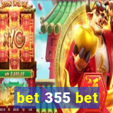 bet 355 bet